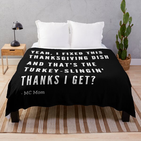 Item preview, Thanks I Get MC Mom Thanksgiving Holiday Grateful designed and sold by RGVDesigns.