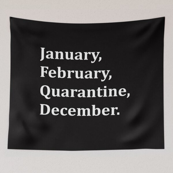 Item preview, January February Quarantine December designed and sold by Andrea Lina.