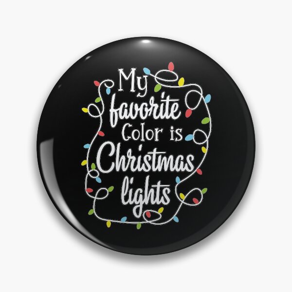 Item preview, My favorite color is Christmas Lights - Christmas 2020 designed and sold by tinypurpleland.