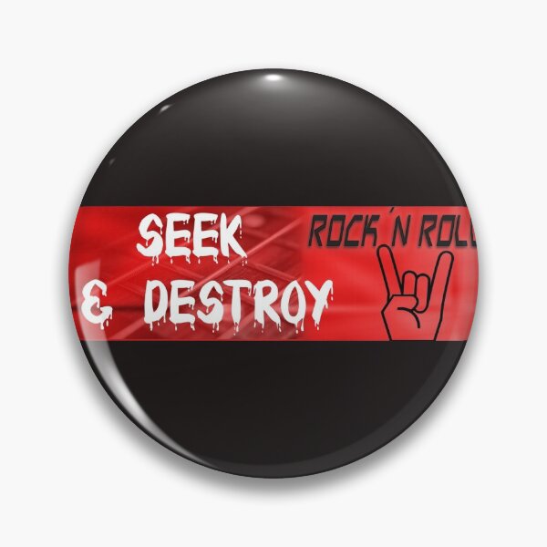 Item preview, Seek & Destroy designed and sold by QuotesDogma.