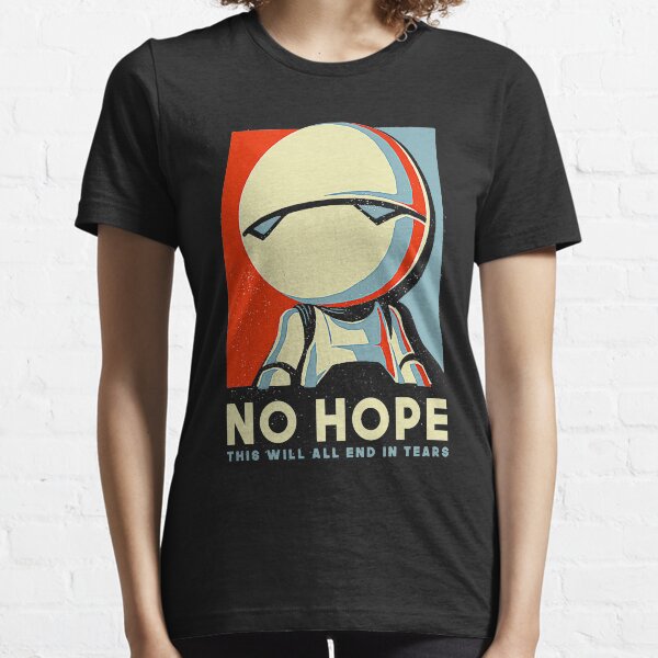 No Hope Sign - Vote Marvin Paranoid Android - Hitchhiker's Guide to the Galaxy T-Shirt Essential T-Shirt