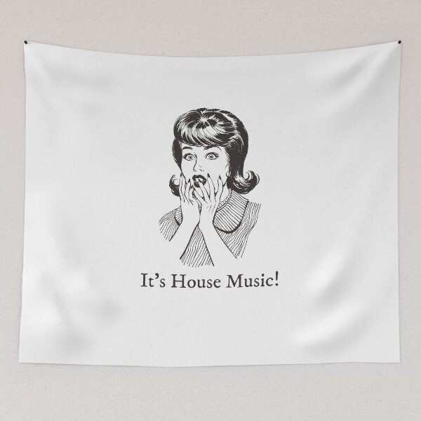 Item preview, It's house music! designed and sold by DFerraz.