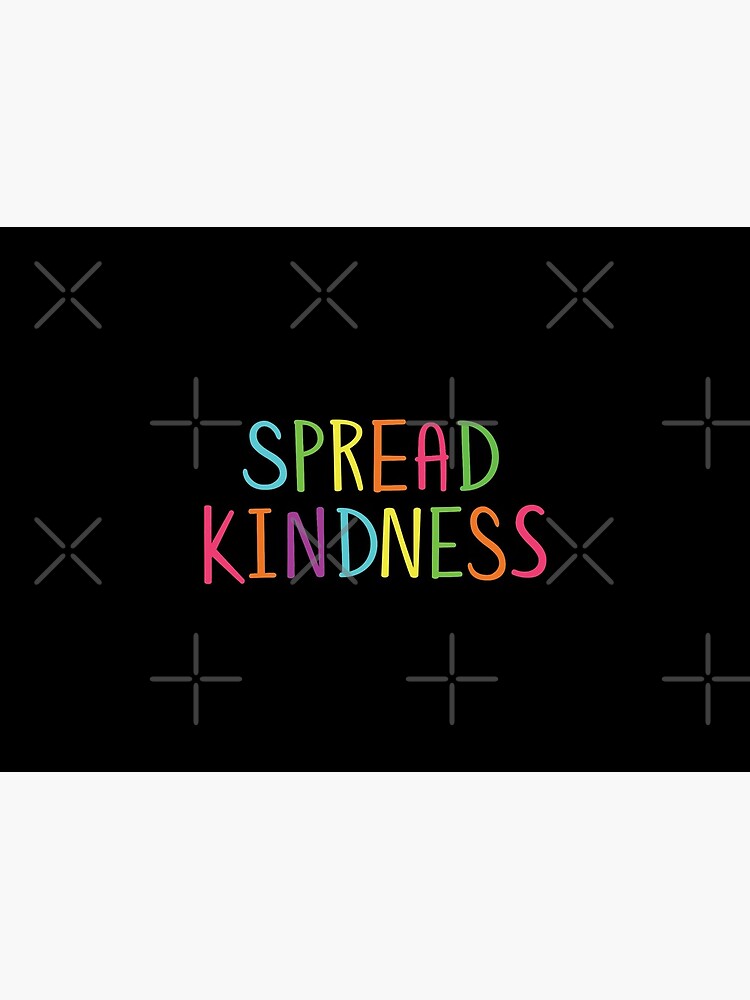 Spread Kindness Anti Bully Teacher Student Awareness by JustLivinLife