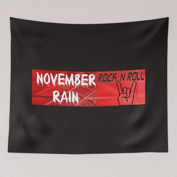 Item preview, November Rain designed and sold by QuotesDogma.