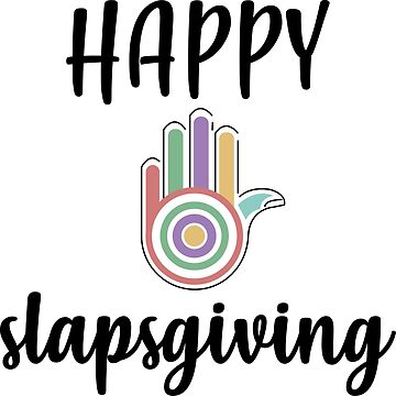Artwork thumbnail, Happy Slapsgiving by YAnna9