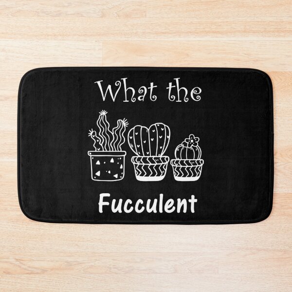 Item preview, What The Fucculent designed and sold by designbychow.