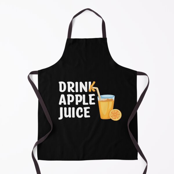 Item preview, Drink apple juice Slightly wrong designed and sold by Th3 Merch.