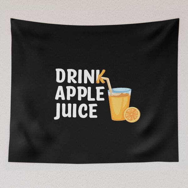 Item preview, Drink apple juice Slightly wrong designed and sold by Th3 Merch.