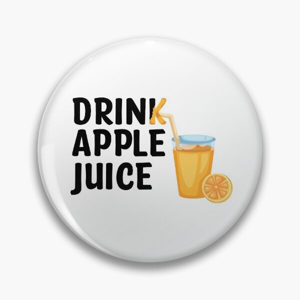 Item preview, Drink apple juice Slightly wrong designed and sold by Th3 Merch.