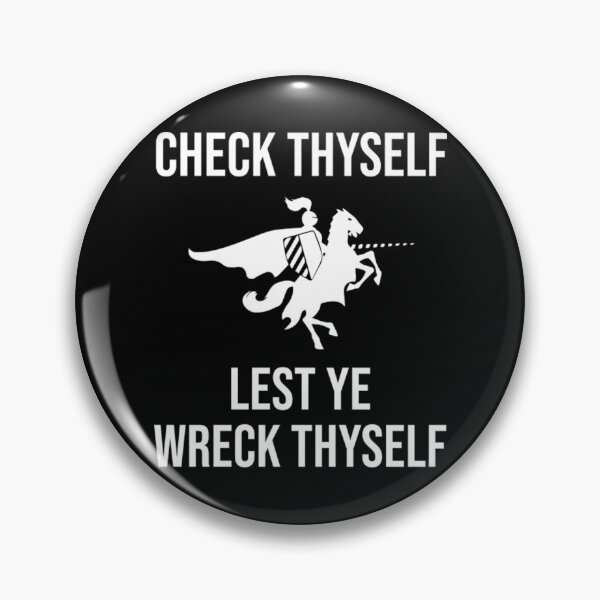 Item preview, Medieval Quote T-ShirtCheck Thyself Lest Ye Wreck Thyself designed and sold by GongLake.