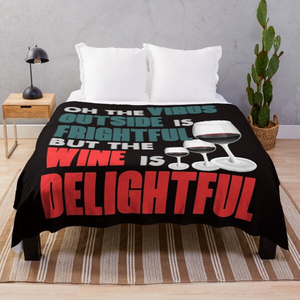 Item preview, Oh The Virus Outside Is Frightful But The Wine Is Delightful - Funny Glass of Wine And Text Effects Gift designed and sold by leo121687.