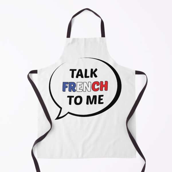 Item preview, Talk French to Me designed and sold by UnderwaterSky.