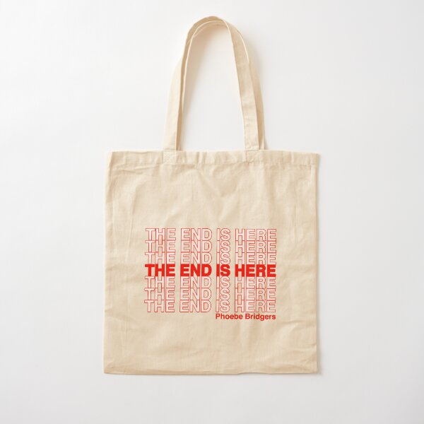 I Know the End Cotton Tote Bag