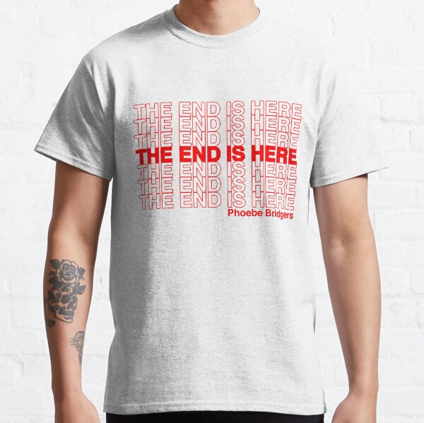 I Know the End Classic T-Shirt