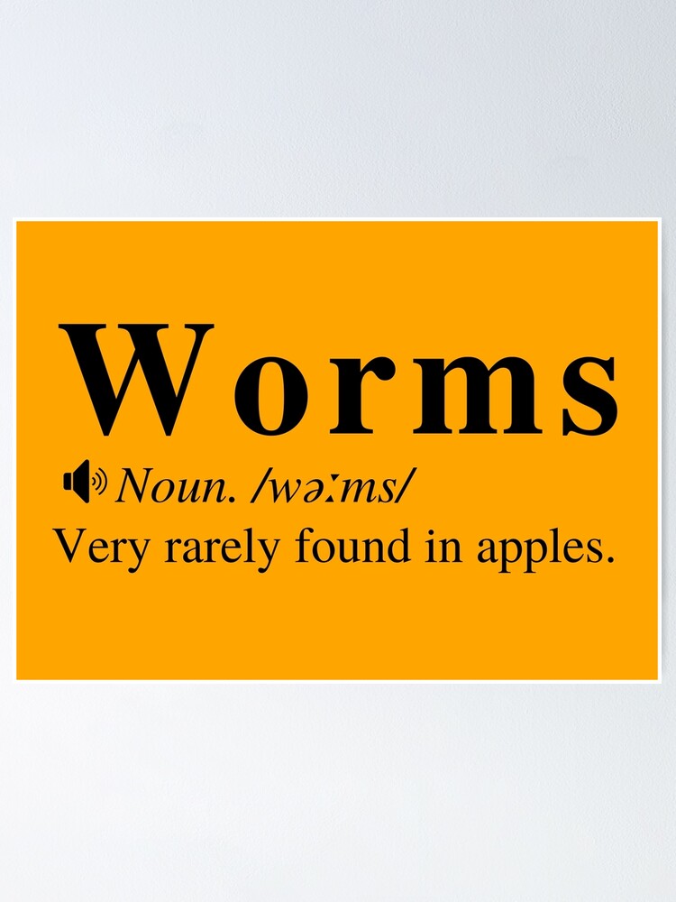 "Funny Worms Definition (Cute And Wholesome)" Poster by mindillusions Redbubble
