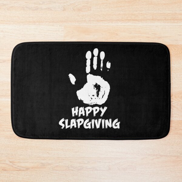 Item preview, Happy Slapsgiving designed and sold by AlvarezTimothy.