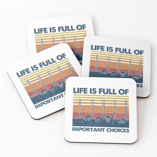 Item preview, Life Is Full Of Important Choices Golf designed and sold by GoodmanHenry.