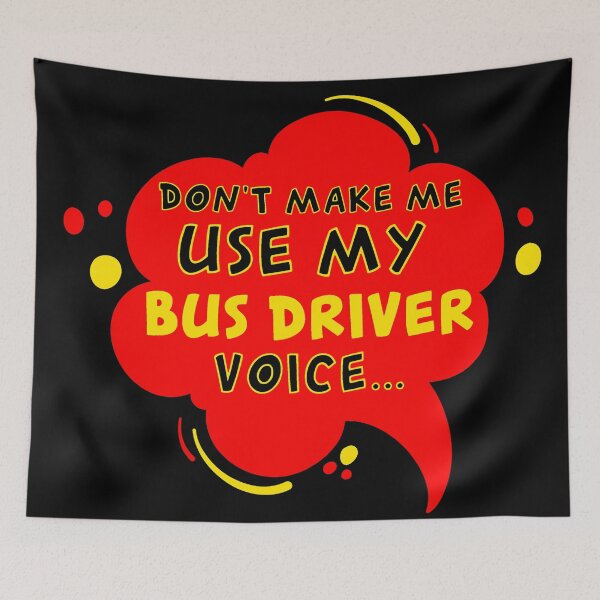Item preview, Do you want to hear my bus driver voice? designed and sold by Astralia.
