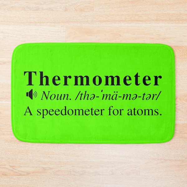 Item preview, Clever Thermometer Definition - A Speedometer For Atoms designed and sold by mind-illusions.