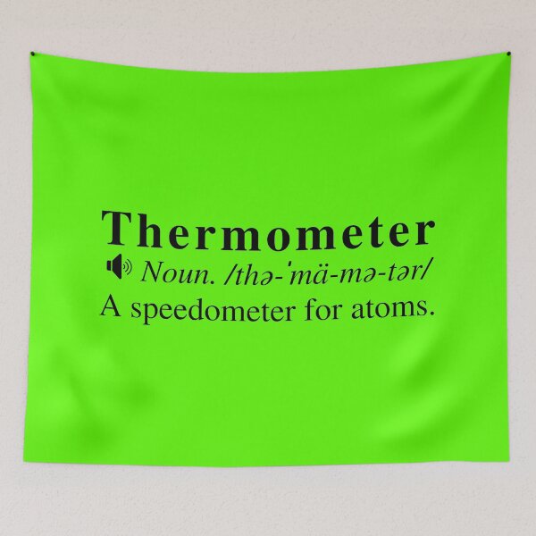 Item preview, Clever Thermometer Definition - A Speedometer For Atoms designed and sold by mind-illusions.