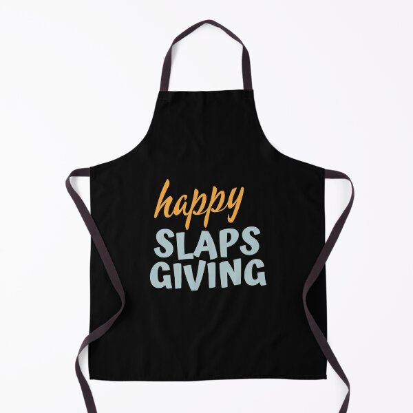 Item preview, Happy Slapsgiving  designed and sold by AlvarezTimothy.