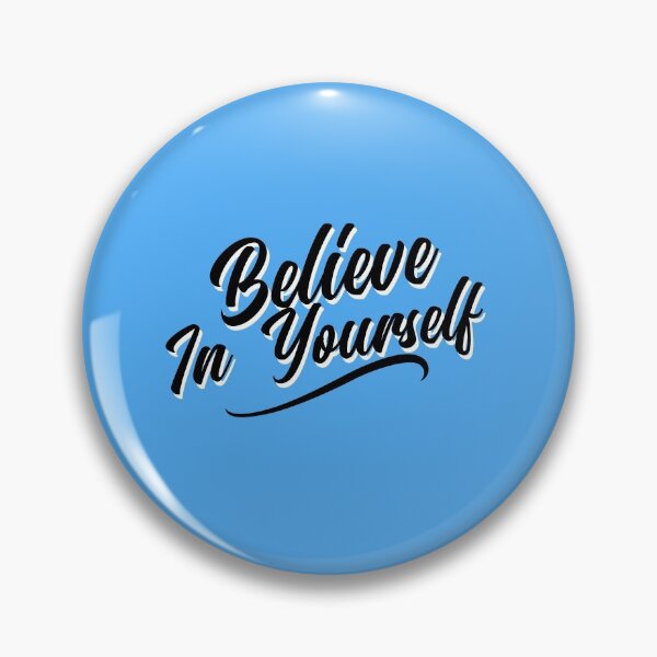 Item preview, Believe In Yourself designed and sold by MariesDesigns11.