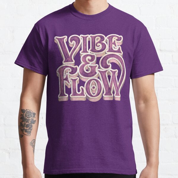 Vibe & Flow Classic T-Shirt