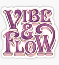 Vibe & Flow Sticker