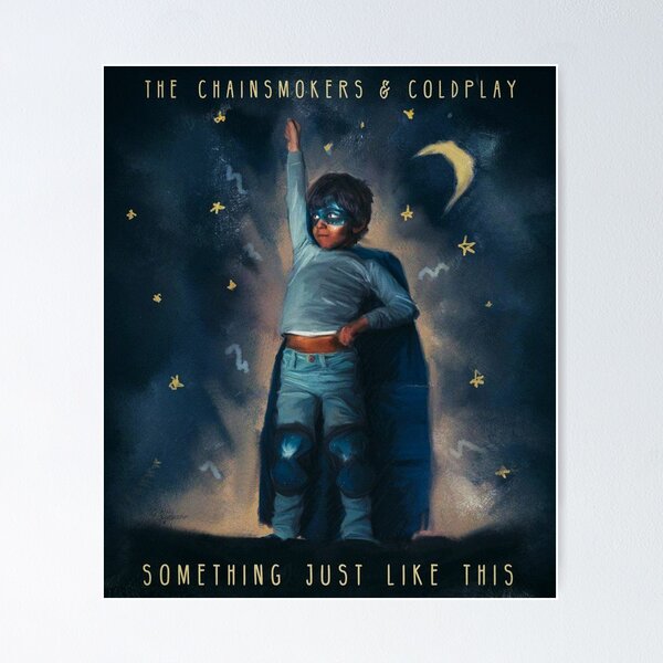 Something just like this - Coldplay.  Coldplay lyrics, Something just like  this, Music lyrics art