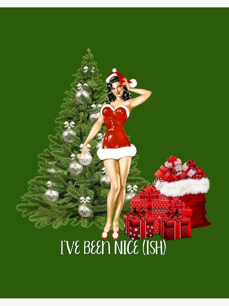 I've Been Nice(ish) Christmas Retro Pinup Art Board Print for Sale by  sunshine64