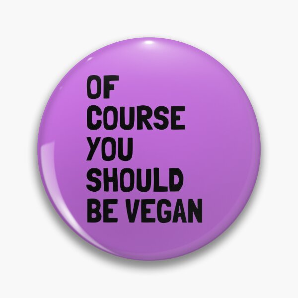 Item preview, Of Course You Should Be Vegan |  Veganism and Animal Rights | Magenta Square Black Text designed and sold by EarlessPierre.