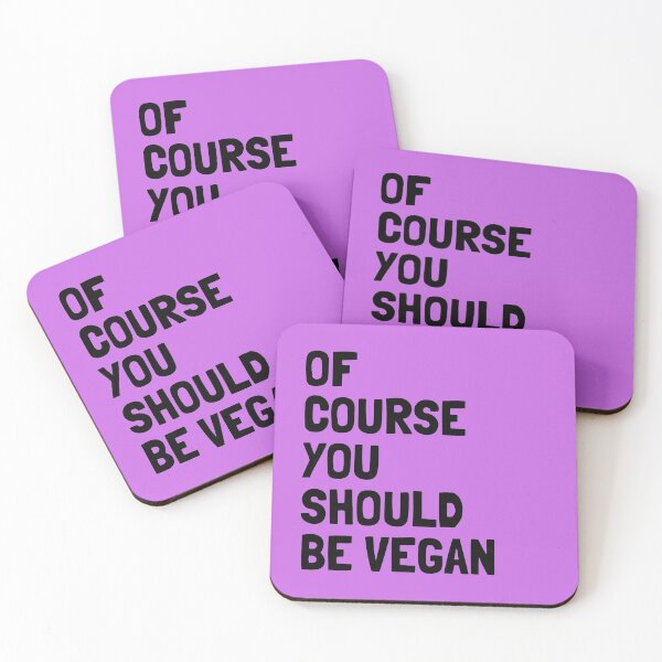 Item preview, Of Course You Should Be Vegan |  Veganism and Animal Rights | Magenta Square Black Text designed and sold by EarlessPierre.
