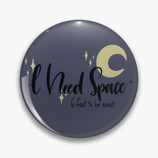 Item preview, I Need Socially Distanced Space designed and sold by brittbeestudio.
