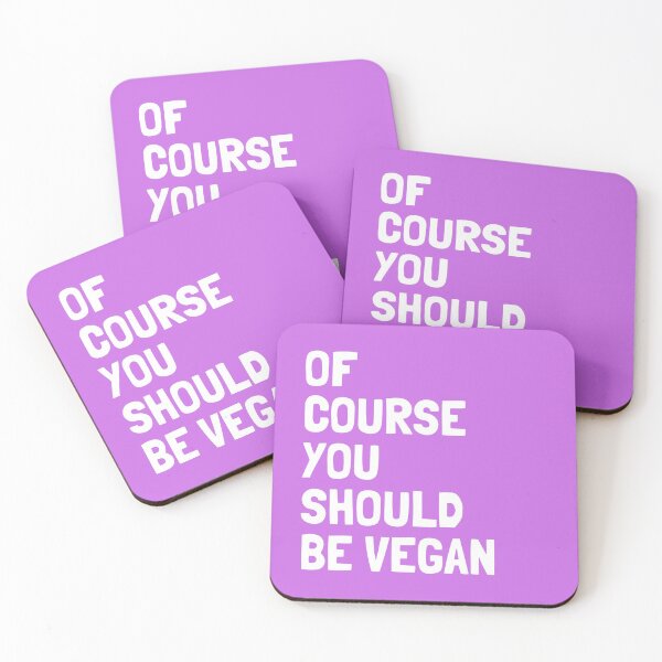Item preview, Course You Should Be Vegan |  Veganism and Animal Rights | Magenta Square White Text designed and sold by EarlessPierre.