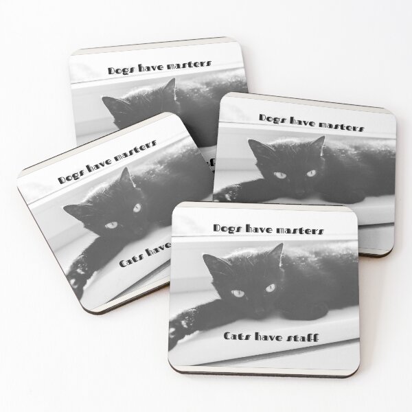 Item preview, Dogs have masters, Cats have staff designed and sold by Victoria Lynne Blakeman Bordelon.