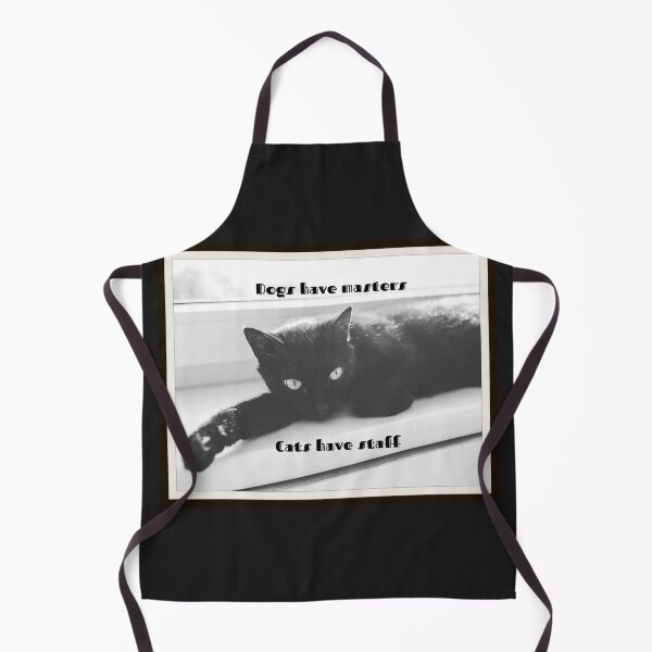 Item preview, Dogs have masters, Cats have staff designed and sold by Victoria Lynne Blakeman Bordelon.