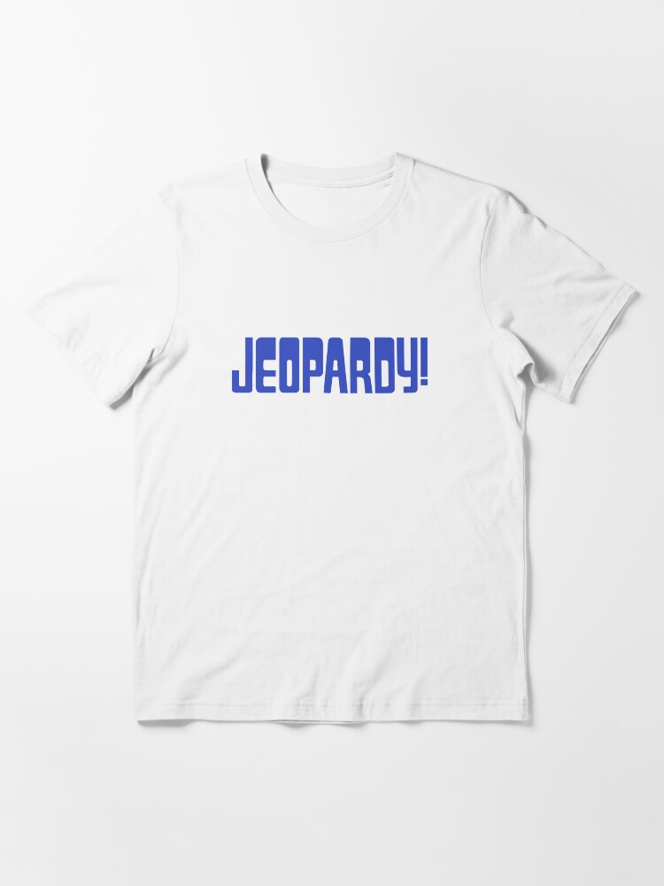 "BEST SELLER Jeopardy Merchandise" Tshirt by osakisgaz Redbubble