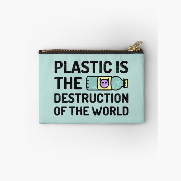 Item preview, Plastic is the destruction of the world designed and sold by Cat-designs.