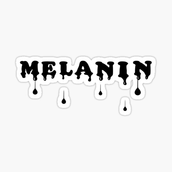 Melanin Dripping Sticker