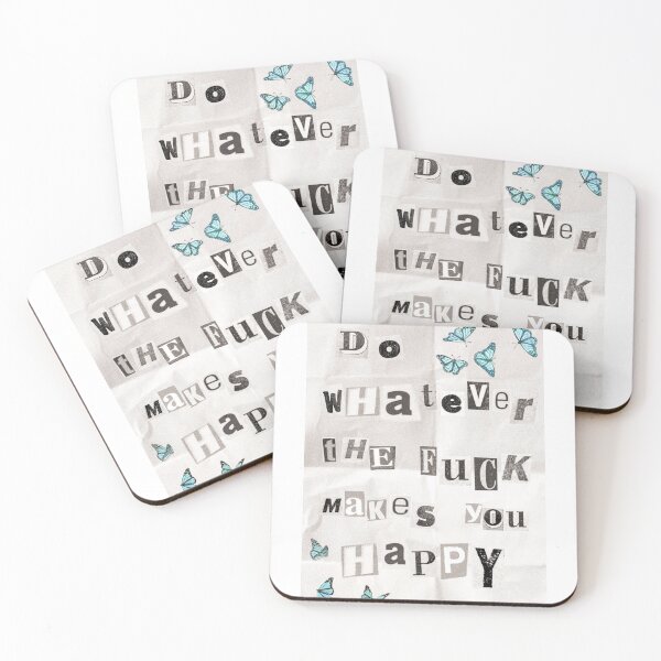 Item preview, DO WHATEVER THE F@#K MAKES YOU HAPPY designed and sold by abbymoriartyy.
