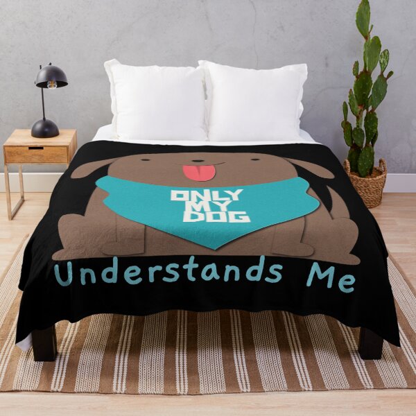 Item preview, Only My Dog Understands Me designed and sold by dreamofdenim.