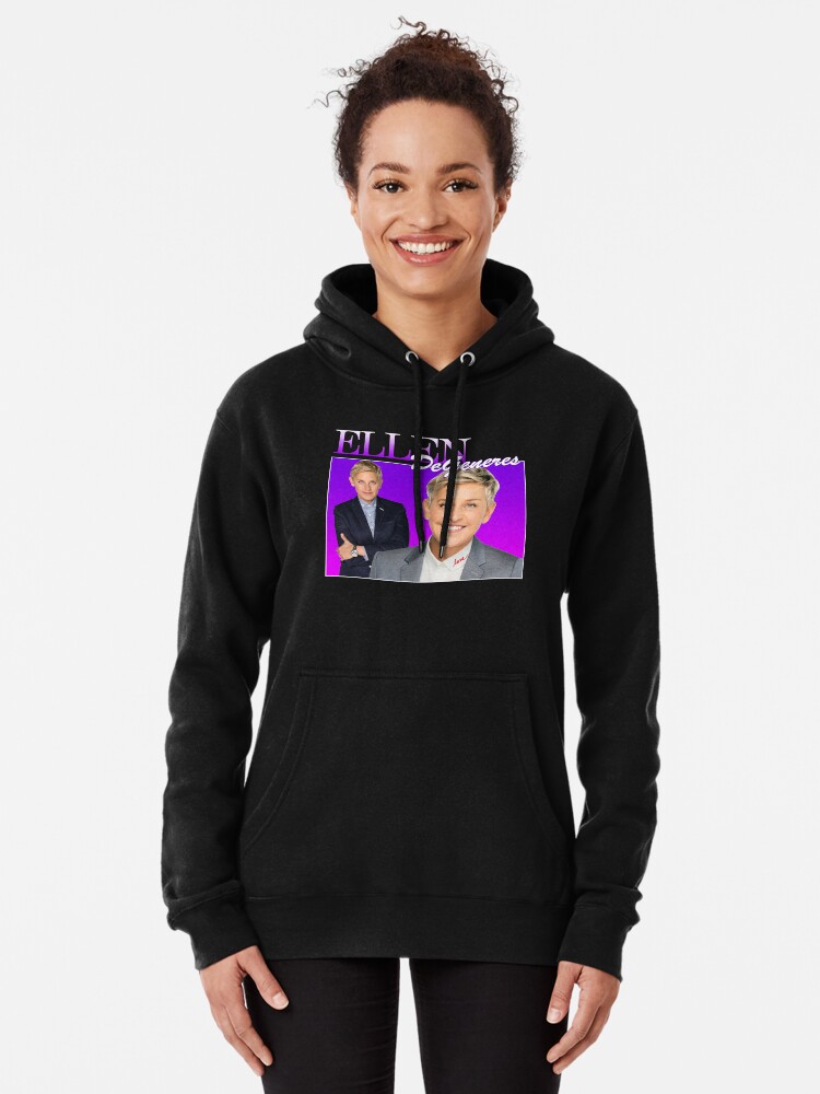 Ellen cheap degeneres hoodie