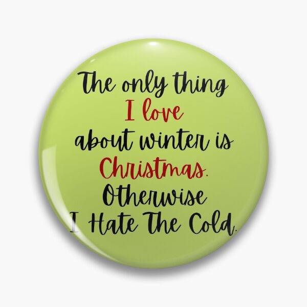 Item preview, I Hate The Cold Funny Winter designed and sold by The Sober Art.