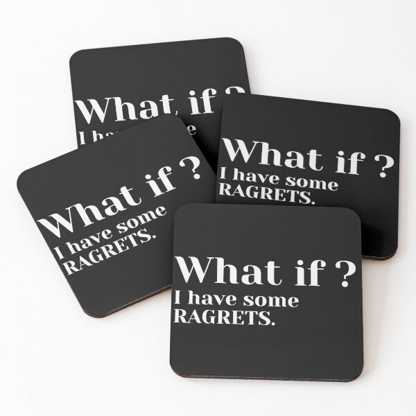 Item preview, What if i have some ragrets? designed and sold by MariusMunteanu.