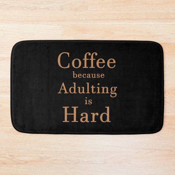 Item preview, Coffee Because Adulting is Hard (Light) designed and sold by devilmaycorp.