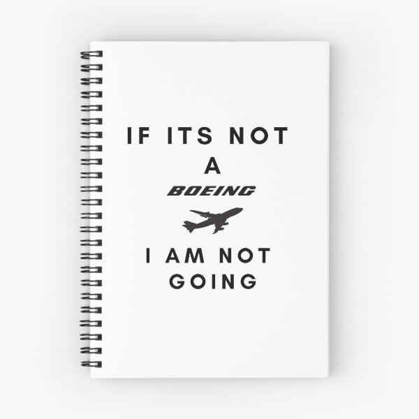 Item preview, If its not a BOEING, I am not GOING designed and sold by Rohith Augustine.