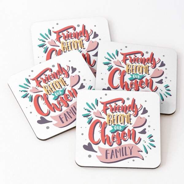 Item preview, Friends Become Our Chosen Family x designed and sold by Creativenetic.