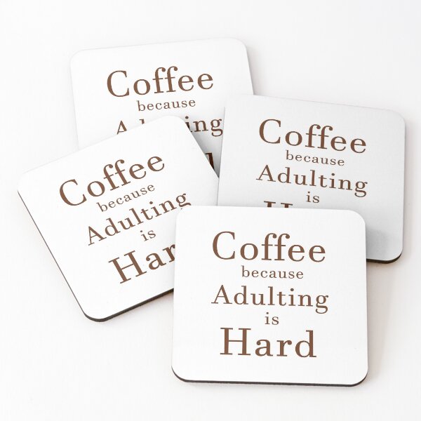 Item preview, Coffee Because Adulting is Hard (Dark) designed and sold by devilmaycorp.