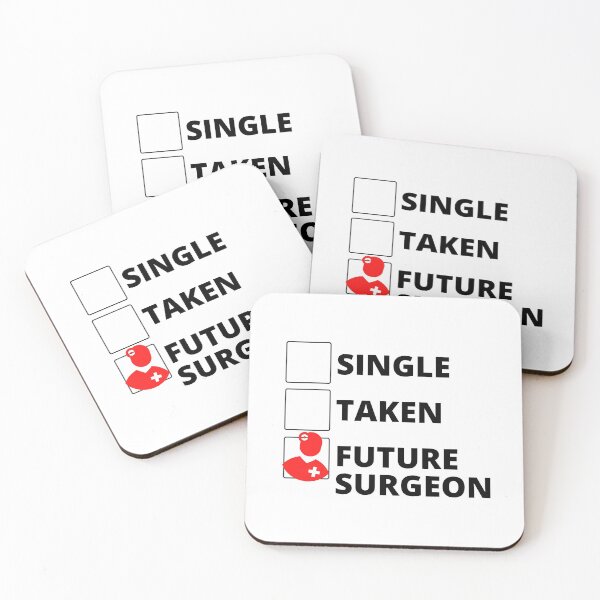 Item preview, Single Taken Future Surgeon designed and sold by stelsanc.