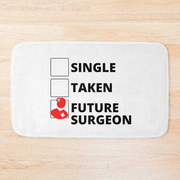 Item preview, Single Taken Future Surgeon designed and sold by stelsanc.